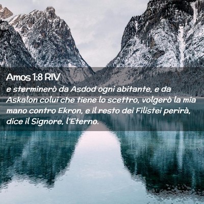 Picture 02 - Amos 1:8 RIV - e sterminerò da Asdod ogni abitante, e da - Bible Verse Picture