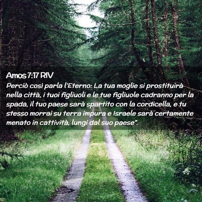Picture 02 - Amos 7:17 RIV - Perciò così parla l’Eterno: La tua moglie si - Bible Verse Picture