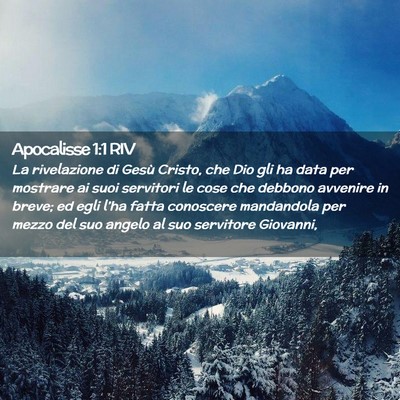 Picture 02 - Apocalisse 1:1 RIV - La rivelazione di Gesù Cristo, che Dio gli ha - Bible Verse Picture