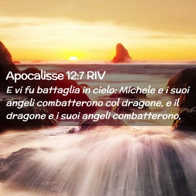 Picture 02 - Apocalisse 12:7 RIV - E vi fu battaglia in cielo: Michele e i suoi - Bible Verse Picture