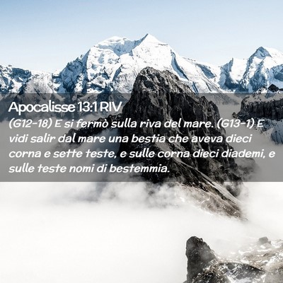 Picture 02 - Apocalisse 13:1 RIV - (G12-18) E si fermò sulla riva del mare. (G13-1) - Bible Verse Picture