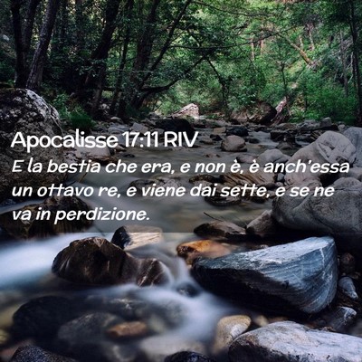 Picture 02 - Apocalisse 17:11 RIV - E la bestia che era, e non è, è anch’essa un - Bible Verse Picture