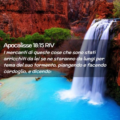 Picture 02 - Apocalisse 18:15 RIV - I mercanti di queste cose che sono stati - Bible Verse Picture