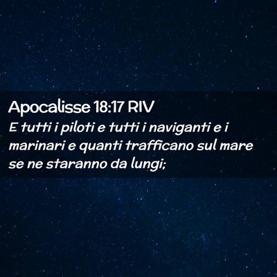 Picture 02 - Apocalisse 18:17 RIV - E tutti i piloti e tutti i naviganti e i marinari - Bible Verse Picture