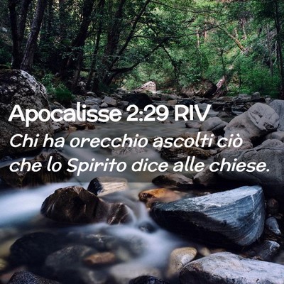 Picture 02 - Apocalisse 2:29 RIV - Chi ha orecchio ascolti ciò che lo Spirito dice - Bible Verse Picture