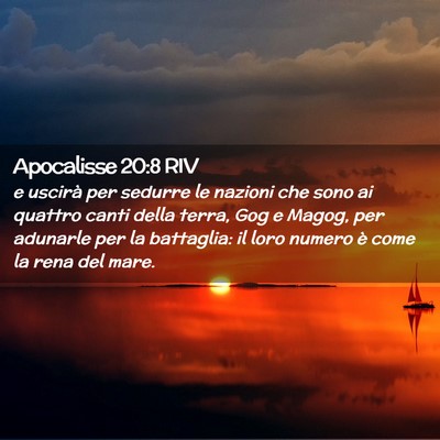 Picture 02 - Apocalisse 20:8 RIV - e uscirà per sedurre le nazioni che sono ai - Bible Verse Picture