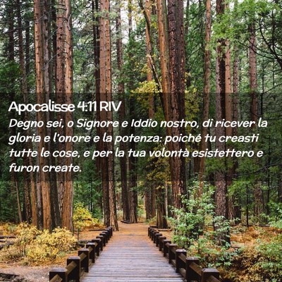 Picture 02 - Apocalisse 4:11 RIV - Degno sei, o Signore e Iddio nostro, di ricever - Bible Verse Picture