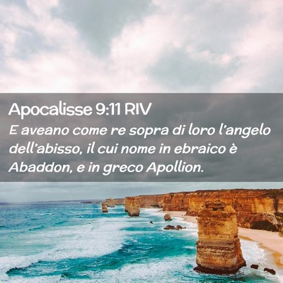 Picture 02 - Apocalisse 9:11 RIV - E aveano come re sopra di loro l’angelo - Bible Verse Picture