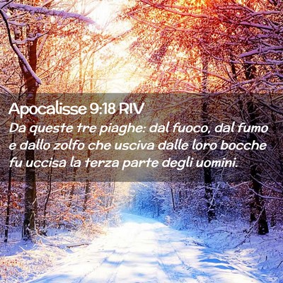 Picture 02 - Apocalisse 9:18 RIV - Da queste tre piaghe: dal fuoco, dal fumo e dallo - Bible Verse Picture