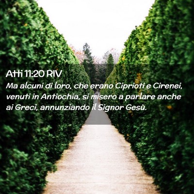 Picture 02 - Atti 11:20 RIV - Ma alcuni di loro, che erano Ciprioti e Cirenei, - Bible Verse Picture