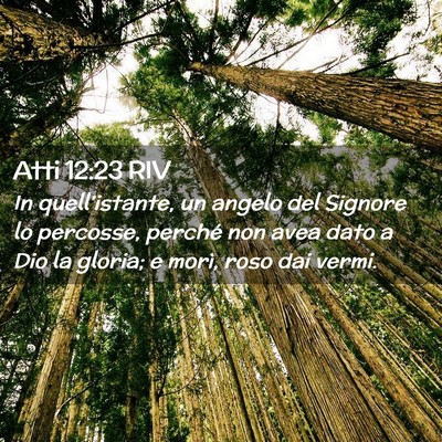 Picture 02 - Atti 12:23 RIV - In quell’istante, un angelo del Signore lo - Bible Verse Picture