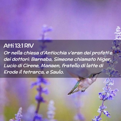 Picture 02 - Atti 13:1 RIV - Or nella chiesa d’Antiochia v’eran dei - Bible Verse Picture