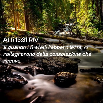 Picture 02 - Atti 15:31 RIV - E quando i fratelli l’ebbero letta, si - Bible Verse Picture