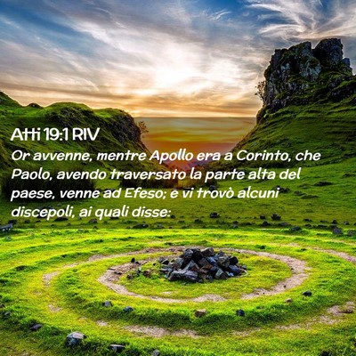Picture 02 - Atti 19:1 RIV - Or avvenne, mentre Apollo era a Corinto, che - Bible Verse Picture