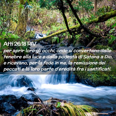 Picture 02 - Atti 26:18 RIV - per aprir loro gli occhi, onde si convertano - Bible Verse Picture