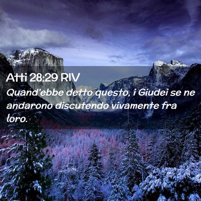 Picture 02 - Atti 28:29 RIV - Quand’ebbe detto questo, i Giudei se ne - Bible Verse Picture
