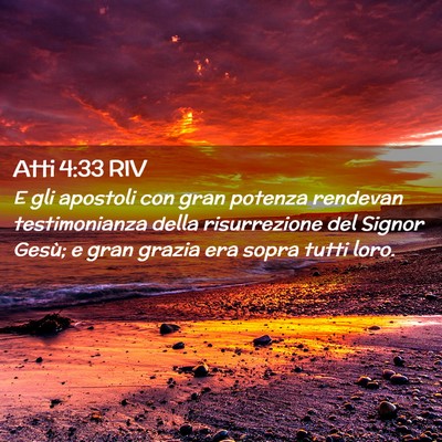 Picture 02 - Atti 4:33 RIV - E gli apostoli con gran potenza rendevan - Bible Verse Picture