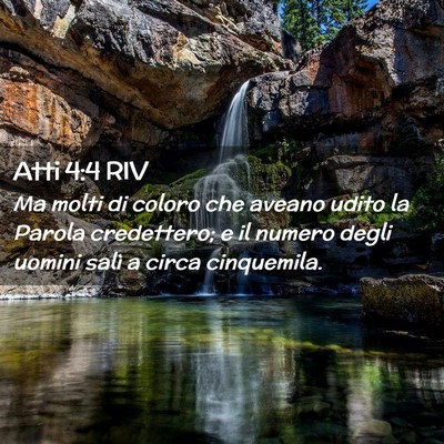 Picture 02 - Atti 4:4 RIV - Ma molti di coloro che aveano udito la Parola - Bible Verse Picture