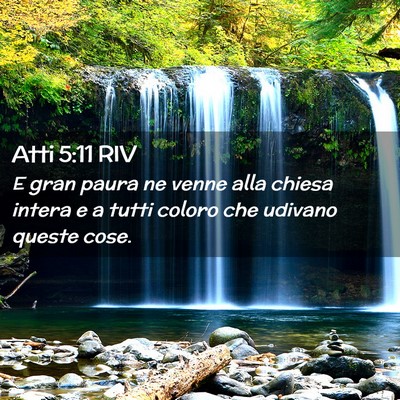 Picture 02 - Atti 5:11 RIV - E gran paura ne venne alla chiesa intera e a - Bible Verse Picture