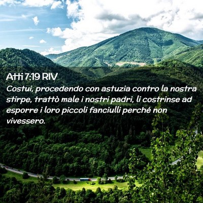 Picture 02 - Atti 7:19 RIV - Costui, procedendo con astuzia contro la nostra - Bible Verse Picture