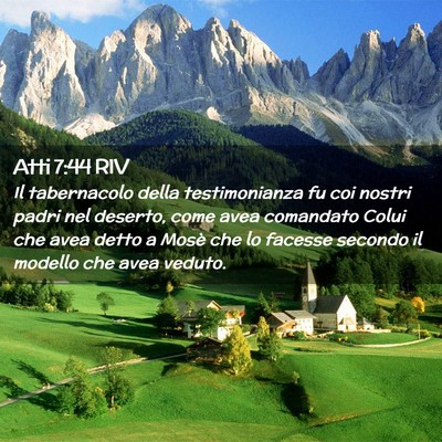 Picture 02 - Atti 7:44 RIV - Il tabernacolo della testimonianza fu coi nostri - Bible Verse Picture