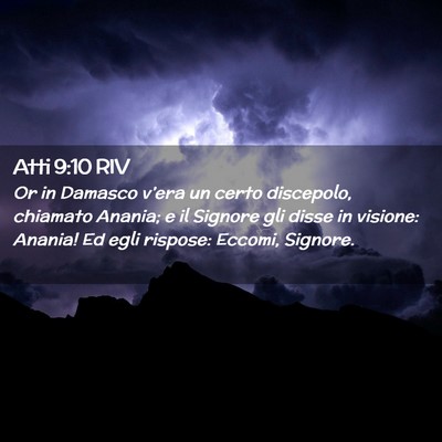 Picture 02 - Atti 9:10 RIV - Or in Damasco v’era un certo discepolo, - Bible Verse Picture