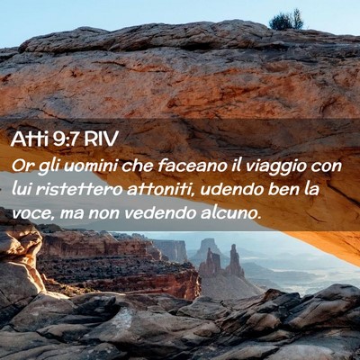 Picture 02 - Atti 9:7 RIV - Or gli uomini che faceano il viaggio con lui - Bible Verse Picture