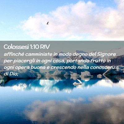 Picture 02 - Colossesi 1:10 RIV - affinché camminiate in modo degno del Signore - Bible Verse Picture