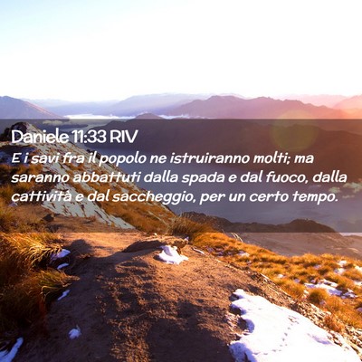 Picture 02 - Daniele 11:33 RIV - E i savi fra il popolo ne istruiranno molti; ma - Bible Verse Picture