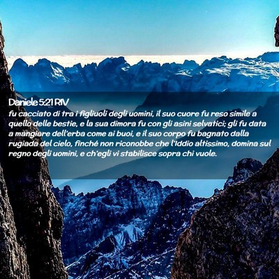 Picture 02 - Daniele 5:21 RIV - fu cacciato di tra i figliuoli degli uomini, il - Bible Verse Picture