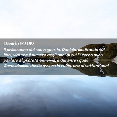 Picture 02 - Daniele 9:2 RIV - il primo anno del suo regno, io, Daniele, - Bible Verse Picture