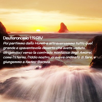 Picture 02 - Deuteronomio 1:19 RIV - Poi partimmo dallo Horeb e attraversammo tutto - Bible Verse Picture