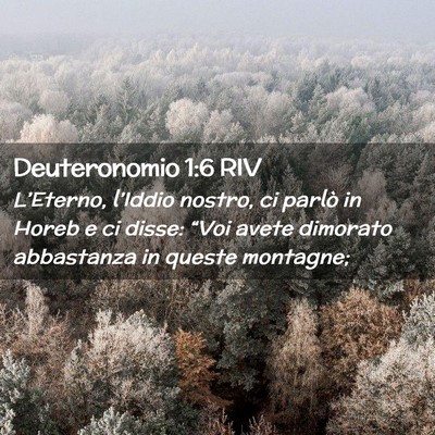 Picture 02 - Deuteronomio 1:6 RIV - L’Eterno, l’Iddio nostro, ci parlò in Horeb - Bible Verse Picture