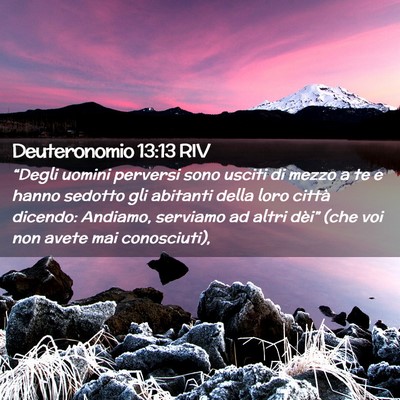 Picture 02 - Deuteronomio 13:13 RIV - “Degli uomini perversi sono usciti di mezzo a - Bible Verse Picture