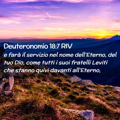 Picture 02 - Deuteronomio 18:7 RIV - e farà il servizio nel nome dell’Eterno, del - Bible Verse Picture