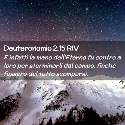 Picture 02 - Deuteronomio 2:15 RIV - E infatti la mano dell’Eterno fu contro a loro - Bible Verse Picture