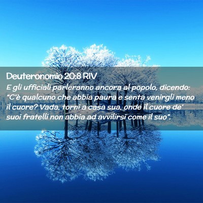 Picture 02 - Deuteronomio 20:8 RIV - E gli ufficiali parleranno ancora al popolo, - Bible Verse Picture