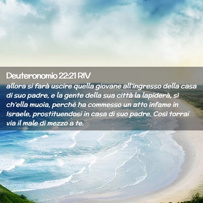 Picture 02 - Deuteronomio 22:21 RIV - allora si farà uscire quella giovane - Bible Verse Picture