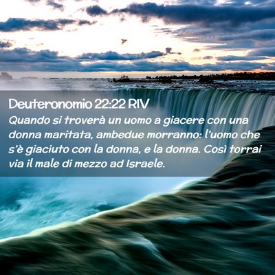 Picture 02 - Deuteronomio 22:22 RIV - Quando si troverà un uomo a giacere con una - Bible Verse Picture