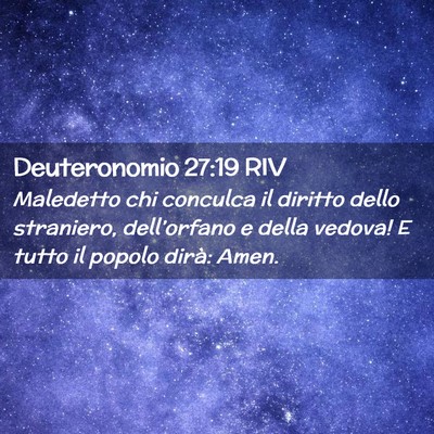 Picture 02 - Deuteronomio 27:19 RIV - Maledetto chi conculca il diritto dello - Bible Verse Picture