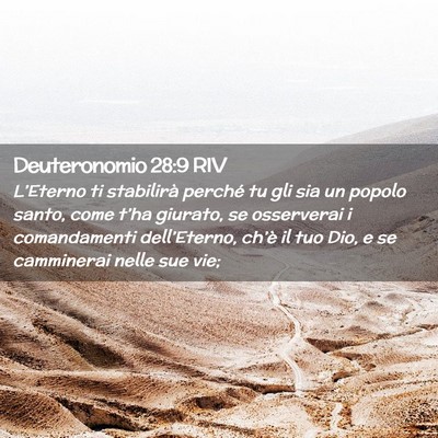 Picture 02 - Deuteronomio 28:9 RIV - L’Eterno ti stabilirà perché tu gli sia un - Bible Verse Picture