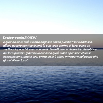 Picture 02 - Deuteronomio 31:21 RIV - e quando molti mali e molte angosce saran - Bible Verse Picture