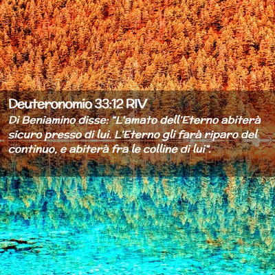 Picture 02 - Deuteronomio 33:12 RIV - Di Beniamino disse: “L’amato dell’Eterno - Bible Verse Picture