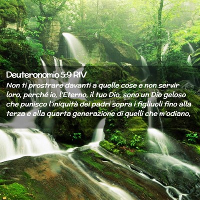 Picture 02 - Deuteronomio 5:9 RIV - Non ti prostrare davanti a quelle cose e non - Bible Verse Picture