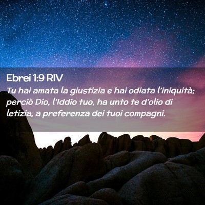 Picture 02 - Ebrei 1:9 RIV - Tu hai amata la giustizia e hai odiata - Bible Verse Picture