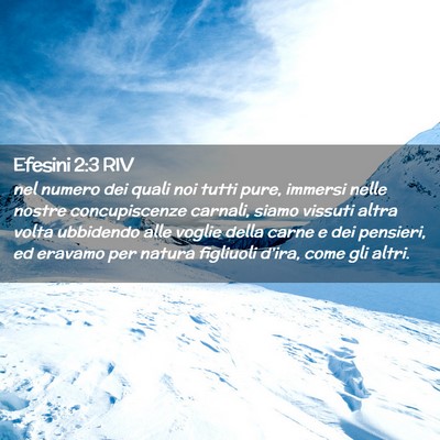 Picture 02 - Efesini 2:3 RIV - nel numero dei quali noi tutti pure, immersi - Bible Verse Picture
