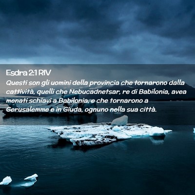 Picture 02 - Esdra 2:1 RIV - Questi son gli uomini della provincia che - Bible Verse Picture