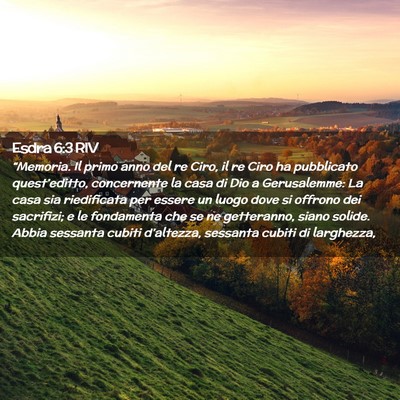 Picture 02 - Esdra 6:3 RIV - “Memoria. Il primo anno del re Ciro, il re Ciro - Bible Verse Picture
