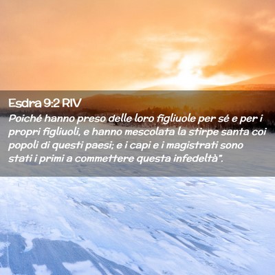 Picture 02 - Esdra 9:2 RIV - Poiché hanno preso delle loro figliuole per sé - Bible Verse Picture