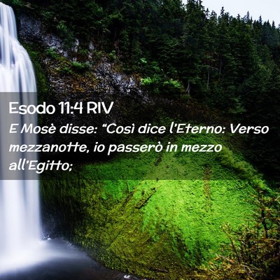 Picture 02 - Esodo 11:4 RIV - E Mosè disse: “Così dice l’Eterno: Verso - Bible Verse Picture